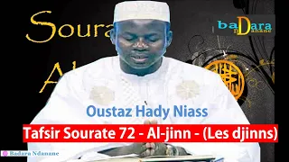 Tafsir Sourate 72 - Al-jinn | الجن (Les djinns) par Oustaz Hady Niass