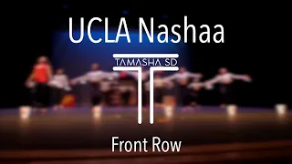 UCLA Nashaa | TamashaSD 2023 [Front Row]