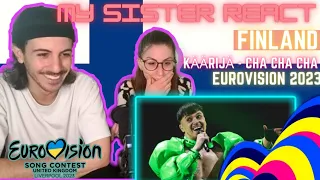 My Sister's REACTION Käärijä - Cha Cha Cha  🇫🇮 FINLAND 🇫🇮 (SUBTITLED) | UMK 2023 | Eurovision 2023