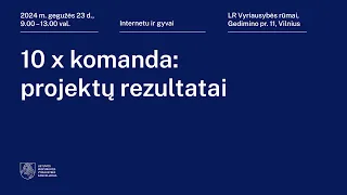 Seminaras 10x komanda: projektų rezultatai (2 dalis)