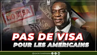 LE ZIMBABWE NE DONNERA PLUS DE VISA AUX AMERICAINS