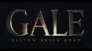 Gale - Yellow Brick Road - Official Teaser Trailer