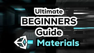 Ultimate BEGINNER Guide to Unity Materials : ScifiRoom