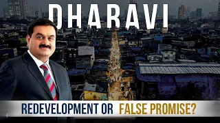 How Dharavi Redevelopment is Adani's Goldmine in the making? Business Case Study