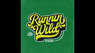 Outasight - "Runnin Wild" (Official Audio)