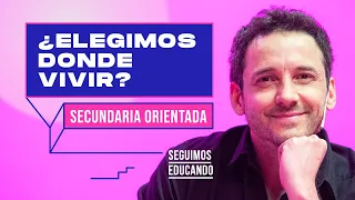 Seguimos educando: ¿Elegimos dónde vivir? (Secundaria orientada) - Canal Encuentro