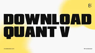 How to Download QuantV 2023 | ModsBazar