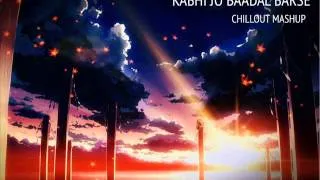 JACKPOT   KABHI JO BADAAL BARSE   CHILLOUT MASHUP DJ VIPIN