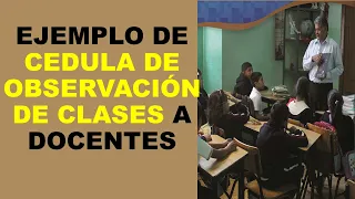 Soy Docente: EJEMPLO DE CEDULA DE OBSERVACIÓN DE CLASES A DOCENTES