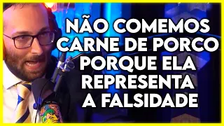 PORQUE OS JUDEUS NÃO COMEM CARNE DE PORCO | Cortes Podcast