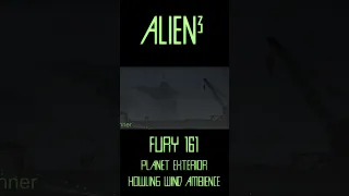 Alien 3 Fury 161 Planet Exterior | Wind & Thunder Ambience