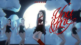 JENNIE - You & Me 【FULL 3D ANIMATION MV //ORIGINAL SCENES// MMD// DL LINKS】
