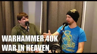 Warhammer 40k: War in Heaven