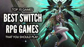 Top 15 Best Nintendo Switch RPG Games That You Should Play!