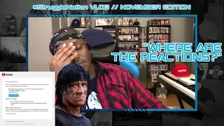 #StruggleNation VLOG // November Update: "Where are the Reactions?"