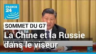 Sommet du G7 : comment faire front commun face à la Russie et à la Chine ? • FRANCE 24