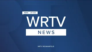 WRTV News at 5:30 p.m. | Aug. 13, 2020