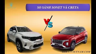 🔴 SO SÁNH KIA SONET VÀ HYUNDAI CRETA 2024 – MUA XE NÀO TRONG MỨC GIÁ HƠN 600 TRIỆU?