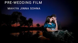 Surbhi & Sahil | Pre wedding shoot | Indore | Part 2 | Mahiye Jinna Sohna | VJ Smiley Photography