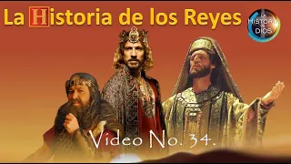 34. LOS REYES DE ISRAEL. Un resumen de la época de los Reyes.