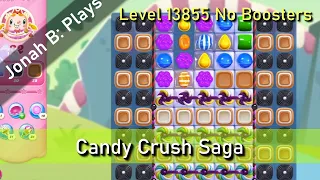 Candy Crush Saga Level 13855 No Boosters