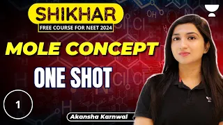 Mole Concept | One Shot | Part 1 | NEET 2024 | Chemistry | Akansha Karnwal