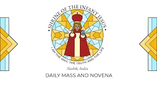 Daily Mass & Novena  || 17 April 2024 || Infant Jesus Shrine Nashik || 12 Noon ||