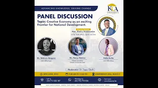 PANEL DISCUSSION - CREATIVE ECONOMY AS AN EXCITING FRONTIER FOR NATIONAL DEVELOPMENT
