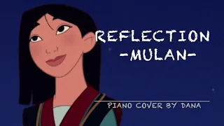 Mulan  "Reflection" (2 hours) - Piano cover by Dana