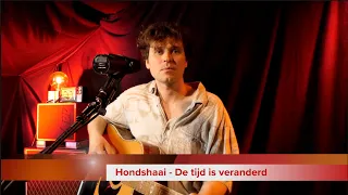 Hondshaai - De tijd is veranderd