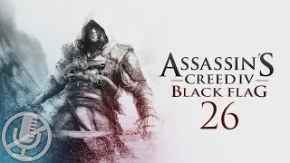 Assassin's Creed 4 Black Flag Прохождение Без Комментариев Часть 26 — Охота на тамплиеров: Рона