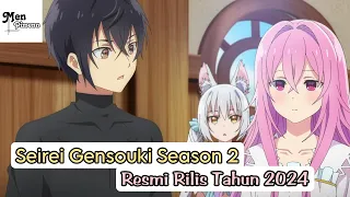 Seirei Gensouki Season 2 Resmi Rilis Tahun 2024