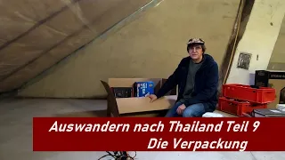 Auswandern nach Thailand Teil 9