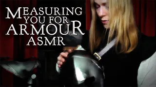 ASMR Measuring & Fitting Your Armour | Personal Squire Roleplay