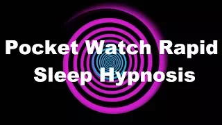 Pocket Watch Rapid Sleep Hypnosis