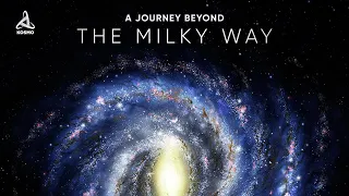 A Journey Beyond the Milky Way