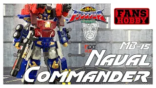 Fans Hobby MB-15 NAVAL COMMANDER Transformers Masterpiece Armada Optimus Prime Review