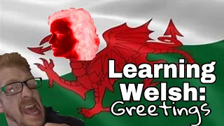 Learn Welsh Challenge: Greetings