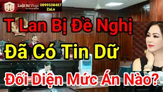 Trương Mỹ Lan Vạn Thịnh Phát Vụ Án SCB Bị Bắt Đối Diện Mức Án Nào Bị VKS Đề Nghị ? Luật Sư Vlogs