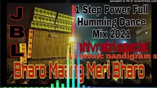 Bharo Mang Meri Bharo (New Style Old Hindi Road Shaw Hindi 3step Stoke Humbing 2023)Dj S Remix