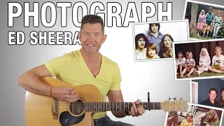 How to Play 'Photograph' on Guitar - Ed Sheeran - Acoustic Guitar Lesson