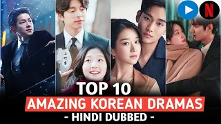 Top 10 Best Korean Dramas in Hindi Dubbed | Best Korean Drama in Hindi Dubbed | Mx Player | Netflix