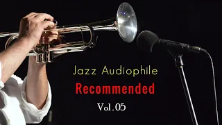 Jazz Audiophile Recommended Vol 05 - Greatest Audiophile Music