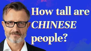 How tall are Chinese people?