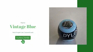 Dylon Review | Vintage Blue - part 2