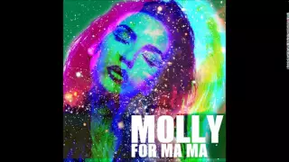 Molly - For Ma Ma (Audio)