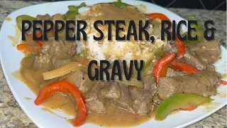 PEPPER STEAK RICE AND GRAVY | EASY PEPPER STEAK RECIPE