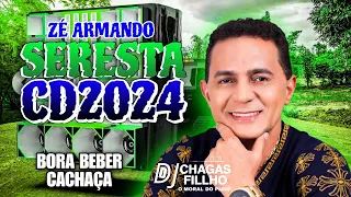 2023 ZÉ ARMANDO AO VIVO REPERTORIO 2024 SERESTA TOP DE LUXO