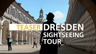 Virtual Dresden City Tour (Teaser) | Fraunhofer IPMS