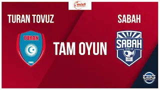 Turan Tovuz 0:2 Sabah | Misli Premyer Liqası, 31-ci tur | TAM OYUN